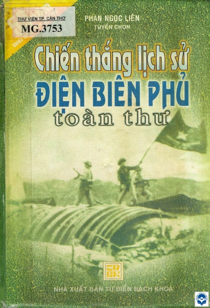 Chiến thắng lịch sử Điện Biên Phủ : Toàn thư