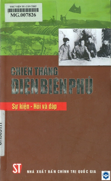 Chiến thắng Điện Biên Phủ - Sự kiện - Hỏi và đáp