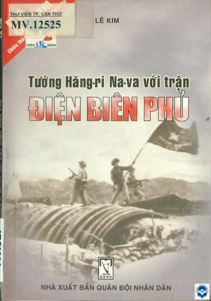 Tướng Hăng-ri Na-va với trận Điện Biên Phủ