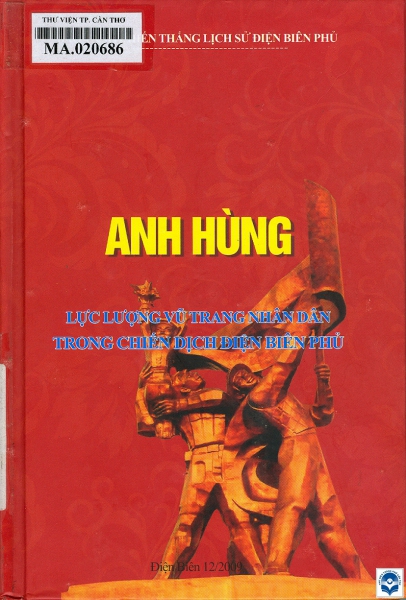 Anh hùng Lực lượng vũ trang nhân dân trong chiến dịch Điện Biên Phủ