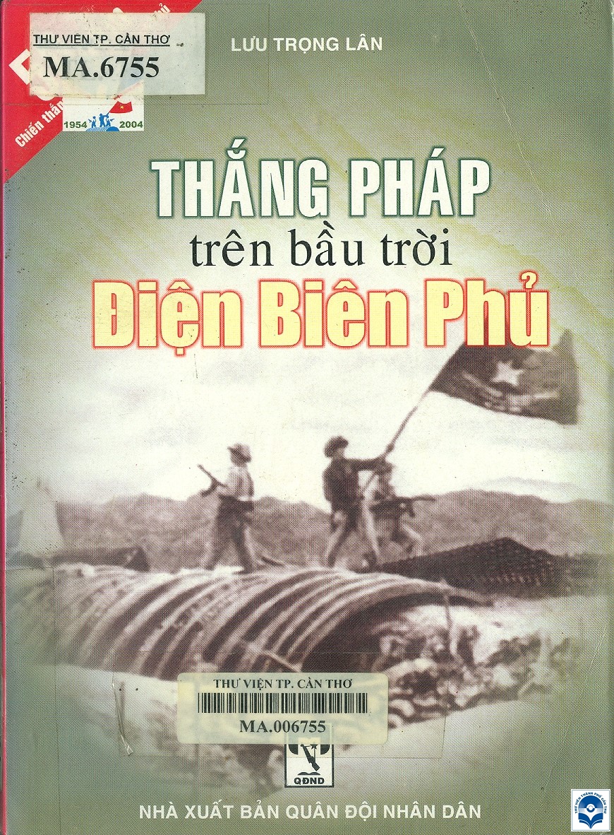 15 THANG PHAP TREN BAU TROI DIEN BIEN PHU