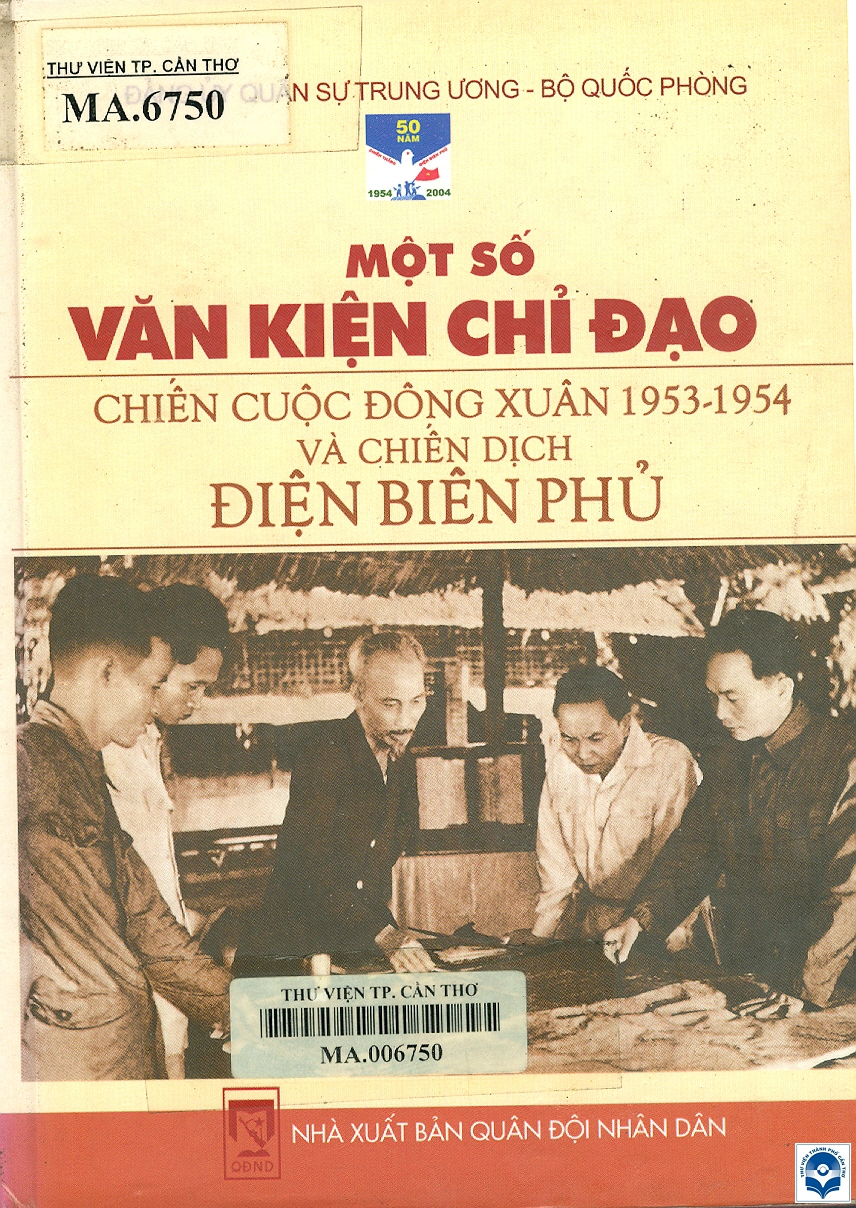 20 MOT SO VAN KIEN CHI DAO CHIEN CUOC DONG XUAN VÀ CHIEN DICH DIEN BIEN PHU