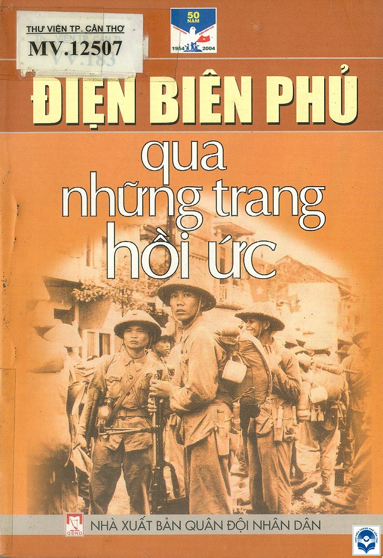 4 DIEN BIEN PHU QUA NHUNG TRANG HOI UC T3