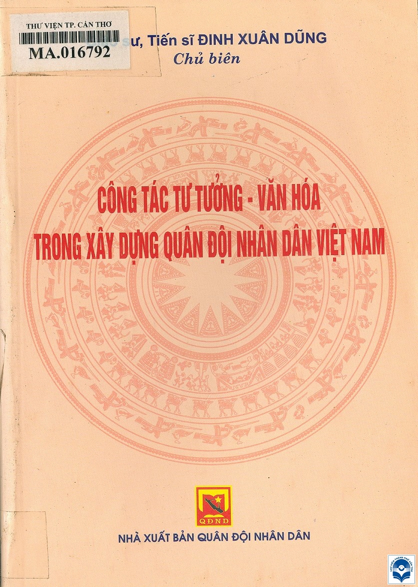 10 CONG TAC TU TUONG VAN HOA TRONG XAY DUNG QUAN DOI NHAN DAN VIET NAM