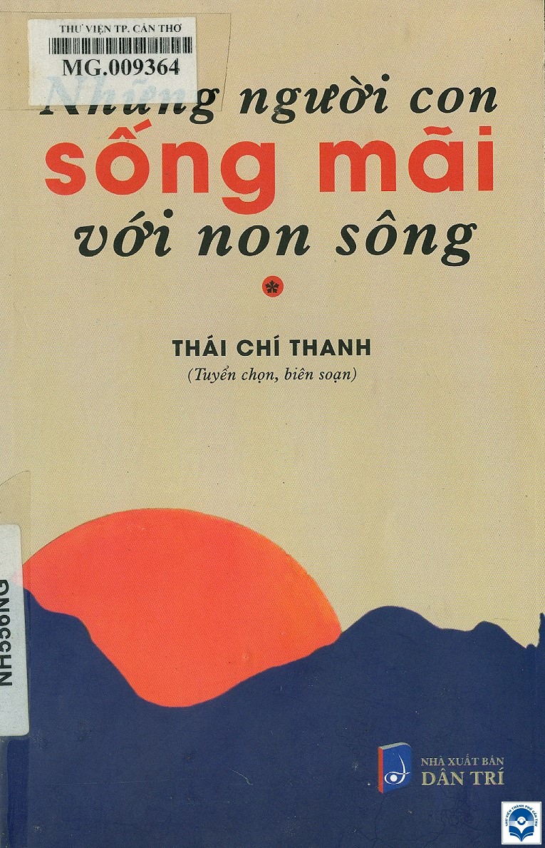 9 NHUNG NGUOI CON SONG MAI VOI NON SONG