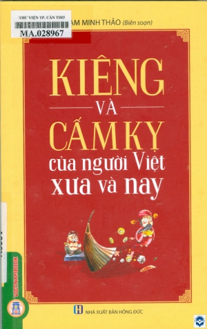 Kiêng và cấm kỵ của người Việt xưa và nay