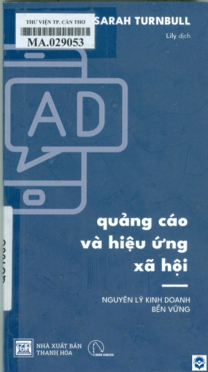 Quảng cáo và hiệu ứng xã hội = Absolute essential of advertising