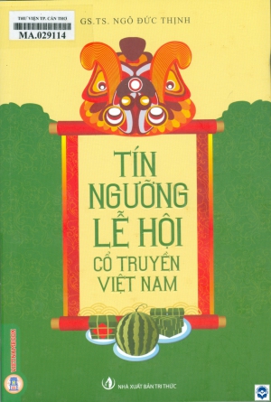 Tín ngưỡng lễ hội cổ truyền Việt Nam