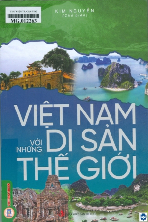 Việt Nam với những di sản thế giới
