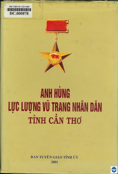 Anh hùng Lực lượng vũ trang nhân dân tỉnh Cần Thơ