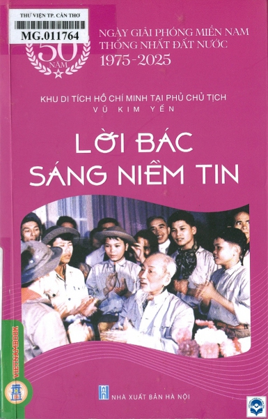 Lời Bác sáng niềm tin