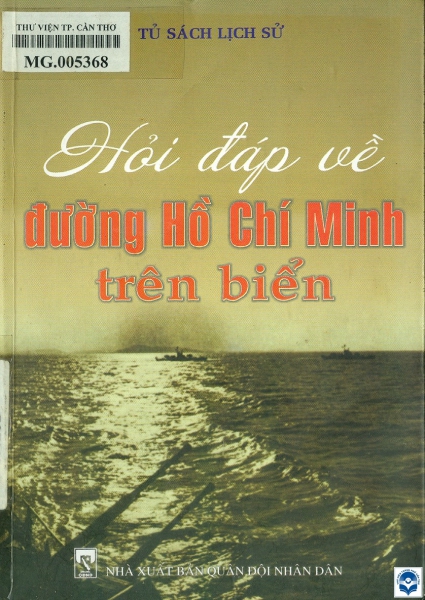 Hỏi đáp về đường Hồ Chí Minh trên biển