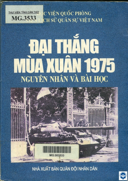 Đại thắng mùa Xuân 1975 - Nguyên nhân và bài học