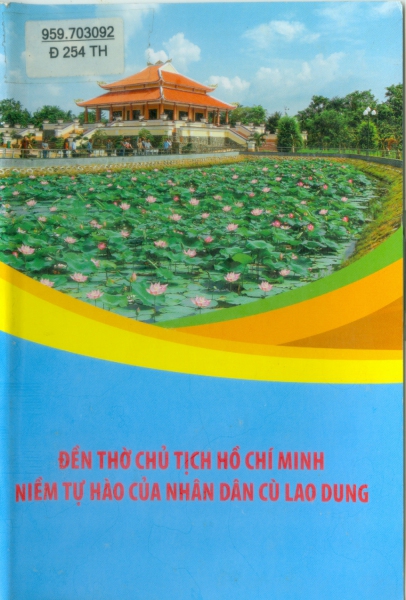Đền thờ Chủ tịch Hồ Chí Minh - Niềm tự hào của nhân dân Cù Lao Dung