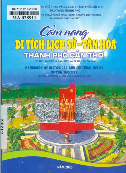 Cẩm nang di tích lịch sử - văn hoá thành phố Cần Thơ