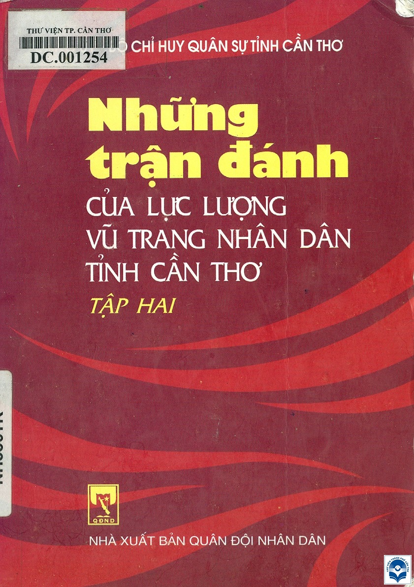 9 nhung tran danh trong chien tranh chong my cua llvt tinh can tho t2