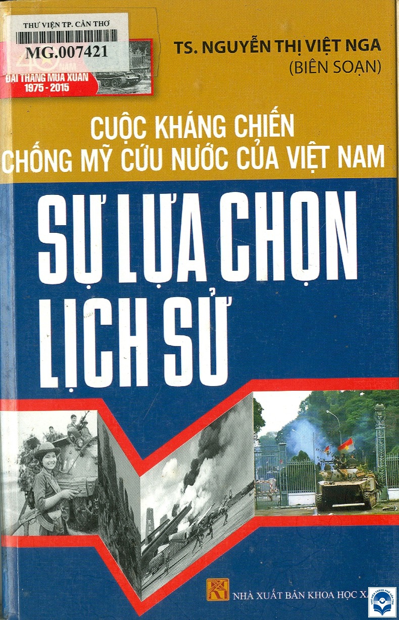 22cuoc khang chien chong my cuu nuoc cua viet nam su lua chon lich su