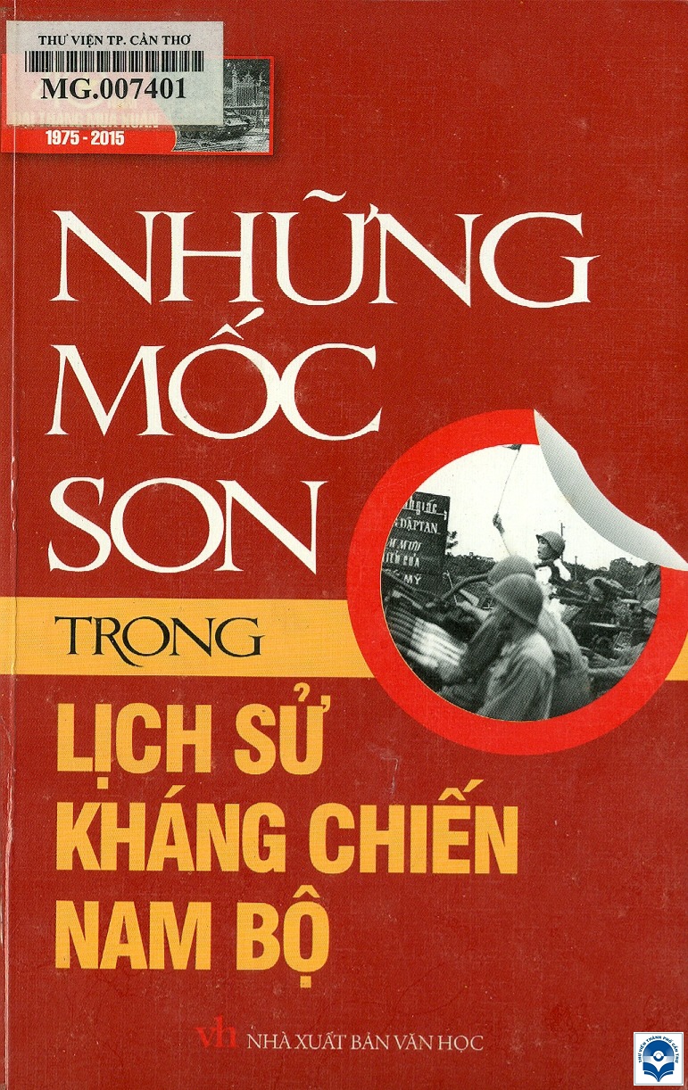 25nhung moc son trong lich su khang chien nam bo