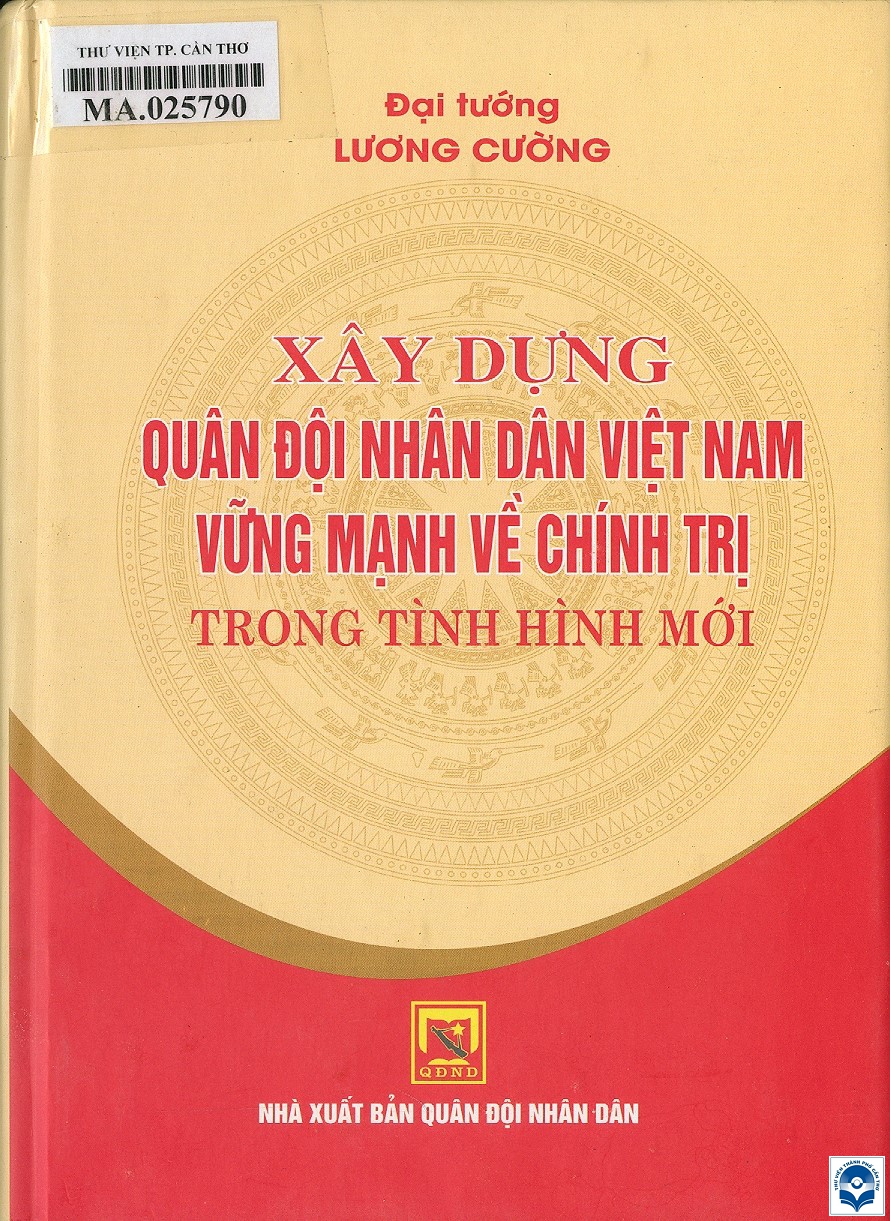 11 xay dung qdnd viet nam vung manh ve chinh tri