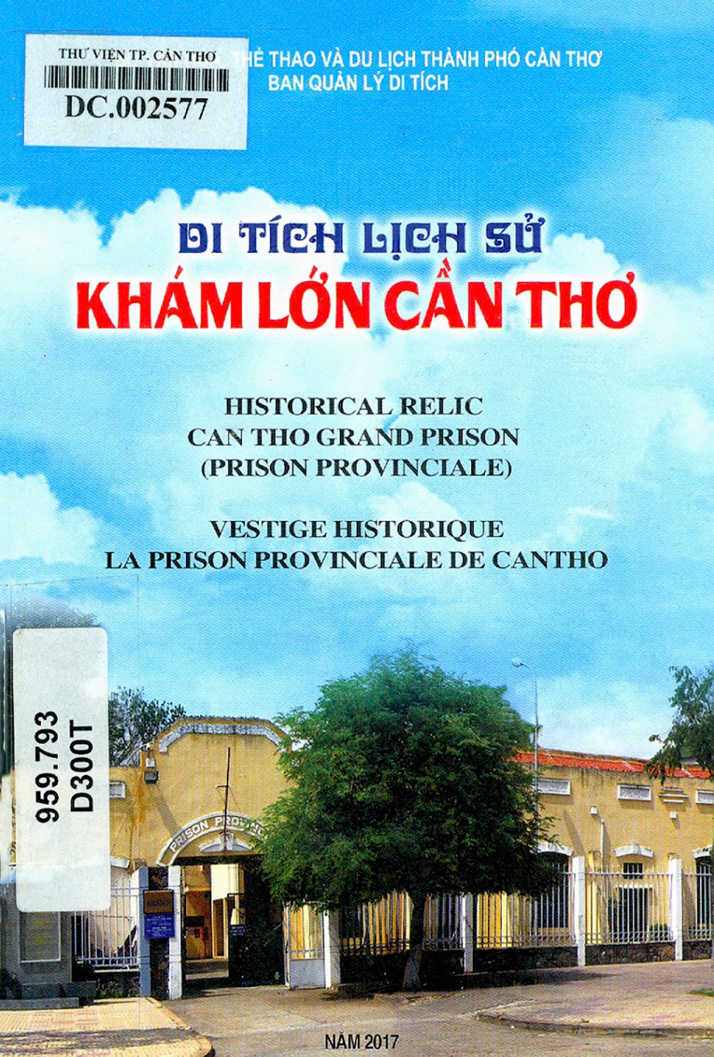 Di tích lịch sử Khám lớn Cần Thơ