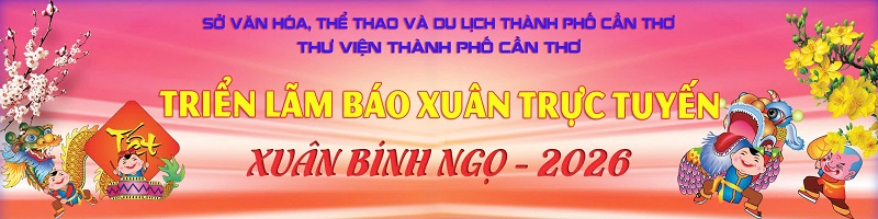 TRIỂN LÃM BÁO XUÂN TRỰC TUYÊN XUÂN BÍNH NGỌ - 2026