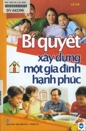 Bi quyet xay dung mot gia dinh