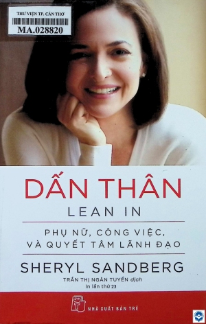 Dấn thân = Learn in : Phụ nữ, công việc và quyết tâm lãnh đạo