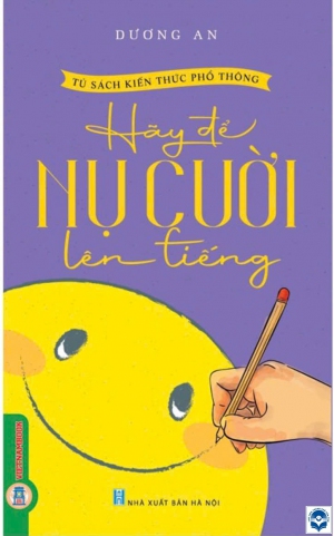 Hãy để nụ cười lên tiếng