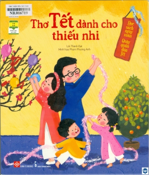 Thơ tết dành cho thiếu nhi - Đọc sách ngày xuân, quây quần đón tết