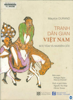 Tranh dân gian Việt Nam : Sưu tầm và nghiên cứu